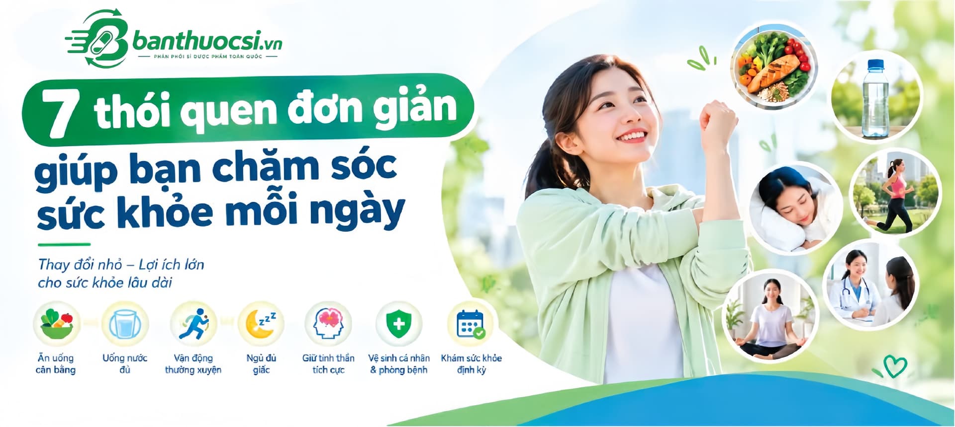 7 Thói Quen Đơn Giản Giúp Chăm Sóc Sức Khỏe Mỗi Ngày